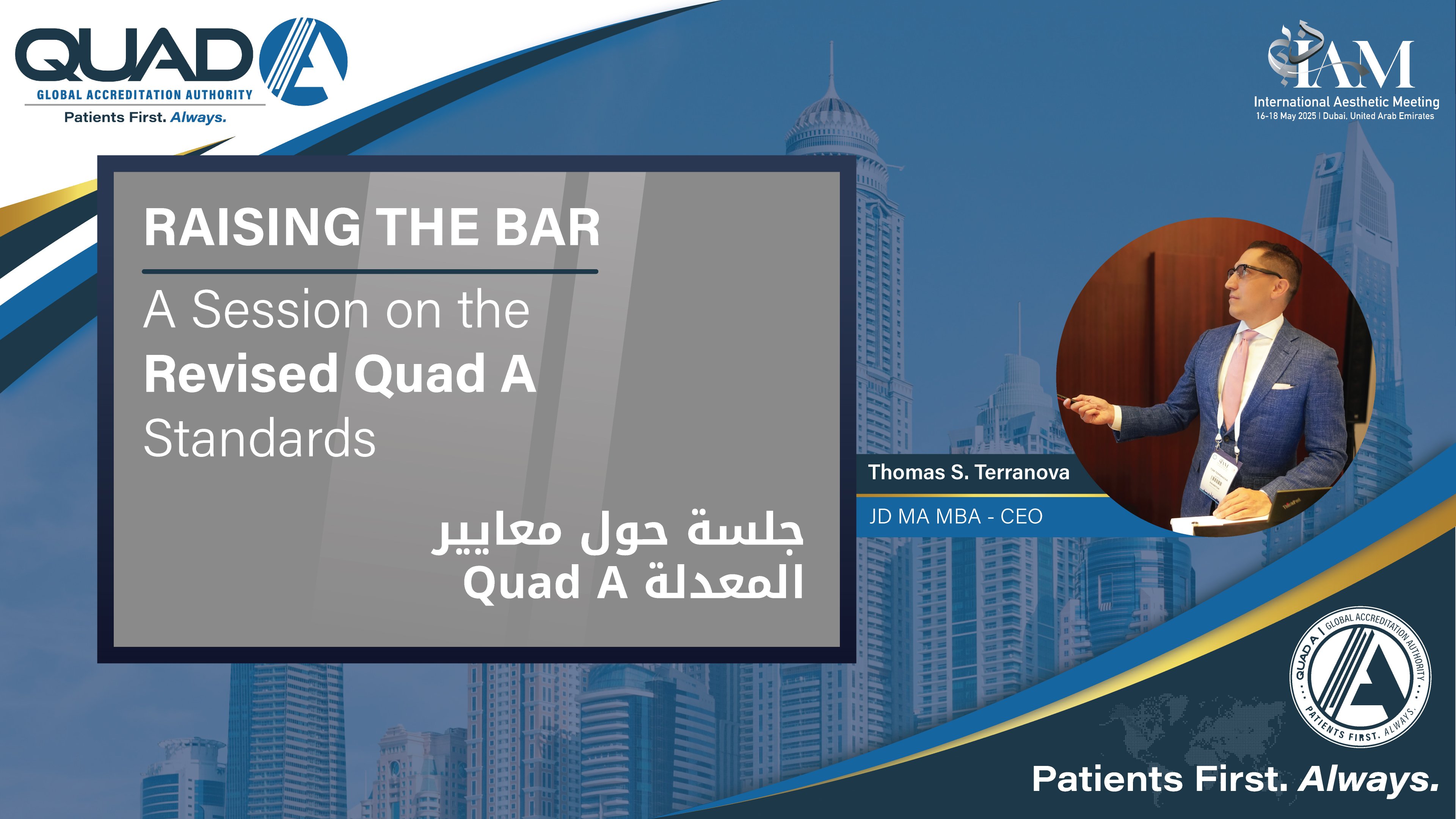 Raising the Bar: A Session on the Revised QUAD A Standards with Tom Terranova